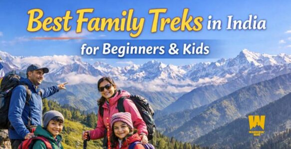 Best Family Treks in India for Beginners & Kids