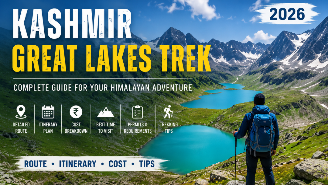 Kashmir Great Lakes Trek 2026 | Route, Cost & Itinerary